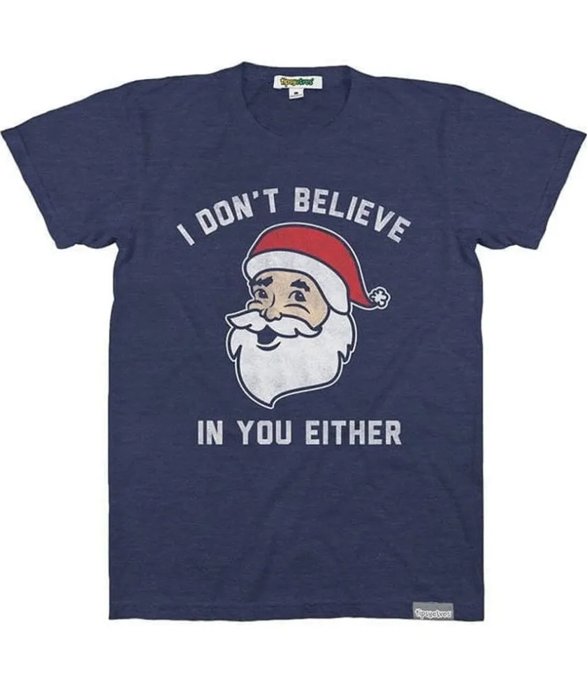 Tipsy Elves Men's Don't Believe You Either Tee New